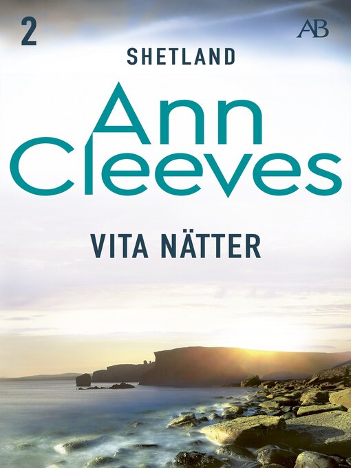 Titeldetaljer för Vita nätter av Ann Cleeves - Tillgänglig